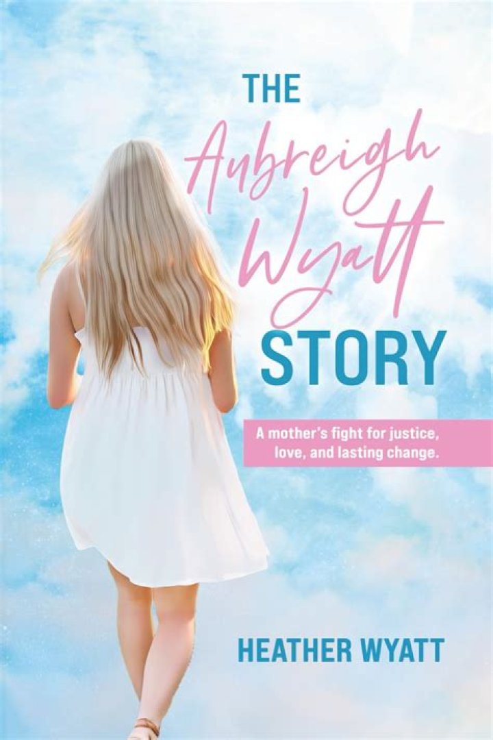 The Heartbreaking Truth Behind Aubreigh Wyatt's Tragic End
